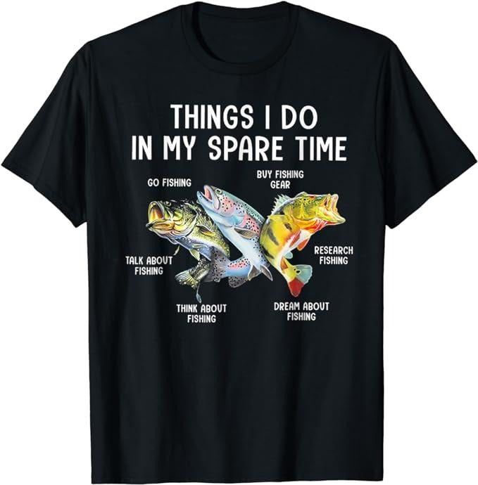 Funny Fishing Shirts, Things I Do In My Spare Time Funny Fishing T-Shirt Cotton Fashion Hoodie, Sweatshirt | CiraTrend.com