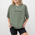 Funny Humor I Have Rabies Comfort Colors Shirt, Funny Saying Graphic Tee, Weird Humor Unisex T-shirt, Meme Clothing...