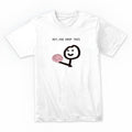 Funny Meme Shirt, Hey You Dropped This Tee, Gift Unisex T-Shirt Hoodie, Sweatshirt | CiraTrend.com