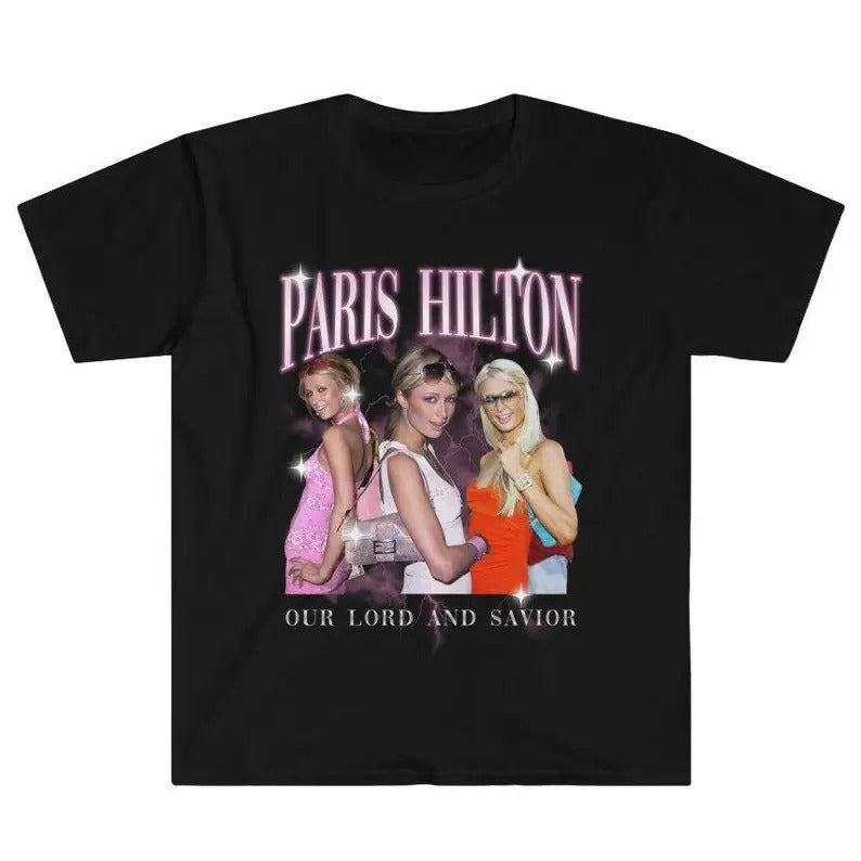 Funny Meme Shirt, Paris Our Lord and Savior Tee, Y2K 2000s Nostalgia Gift Unisex T-Shirt Hoodie, Sweatshirt | CiraTrend.com