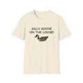 Funny Meme Shirt, Silly Goose on the Loose Tee, Gift Unisex T-Shirt Hoodie, Sweatshirt | CiraTrend.com
