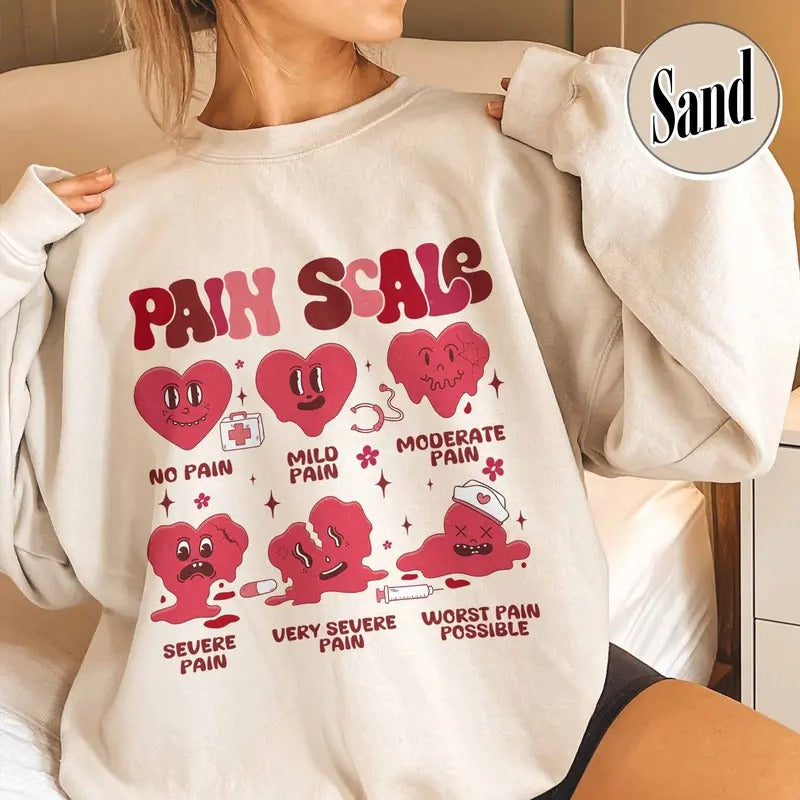 Funny Pain Scale Sweatshirt, Valentine Gift for Nurse Sweatshirt, Medical Holiday Sweatshirt, Valentine Gift for Nurse,...