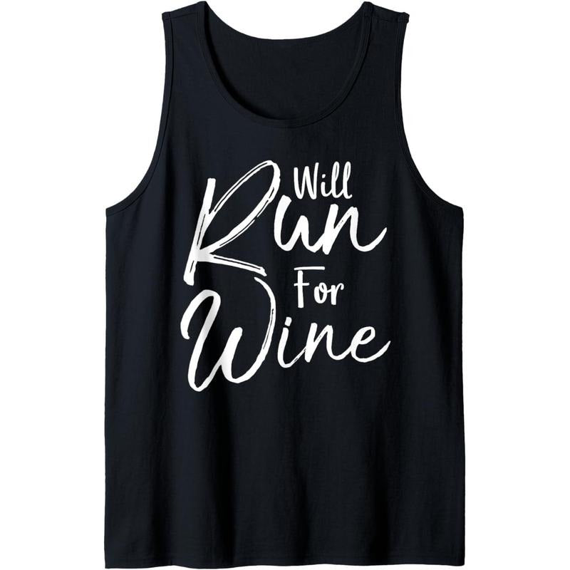 Funny Running Quote for Women Cute Runners Will Run for Wine Tank Top Made in USA T-Shirts, Hoodie, Sweatshirt