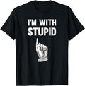 Funny Shirts, I'm With Stupid Up Arrow T-Shirt Menswear Top Casual Cotton Hoodie, Sweatshirt | CiraTrend.com