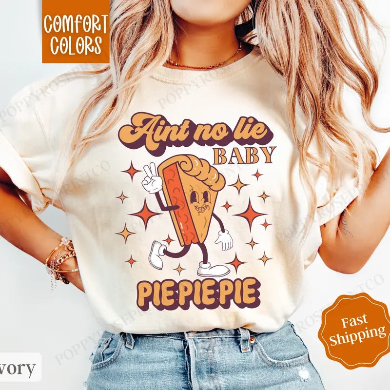 Funny Thanksgiving Shirt Comfort Colors, Pumpkin Pie Shirt, Fall Womenswear Oversized Crewneck Hoodie, Sweatshirt