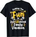 Funny Vacation Shirt, DysFUNctional Family Vacation Holiday Family Vacation T-Shirt Menswear Casual Cotton Hoodie, Sweatshirt