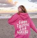 GOOD THINGS ARE COMING HOODIE (Hoodie Sweatshirt, Unisex Fit, Causal Sweatshirt Unisex Jumper)) Cotton Casual Crewneck...