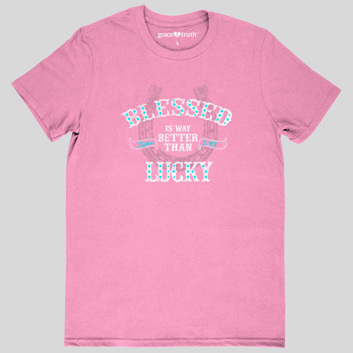 grace & truth Womens T-Shirt Blessed Is Better Than Lucky Hoodie, Sweatshirt | CiraTrend.com (Image 1)