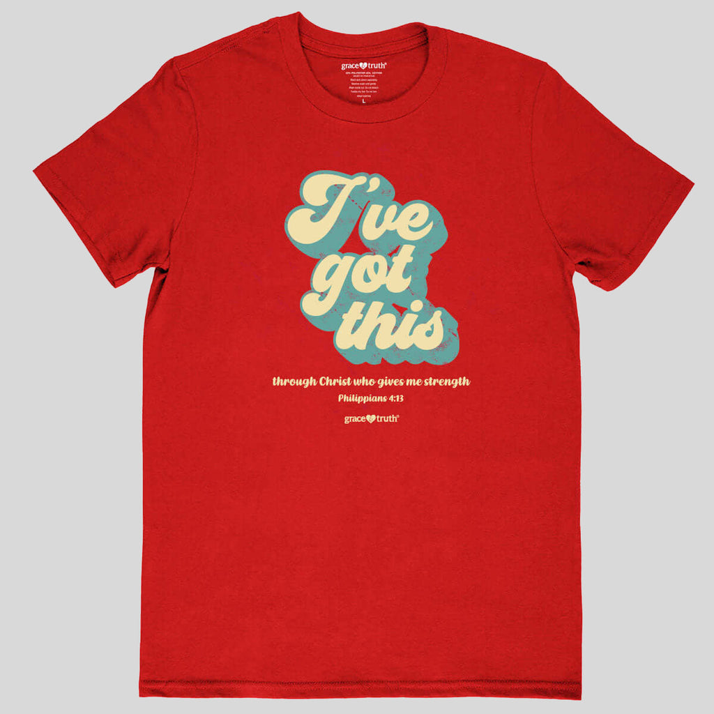 Grace & Truth I'Ve Got This T-Shirts, Hoodie, Sweatshirt