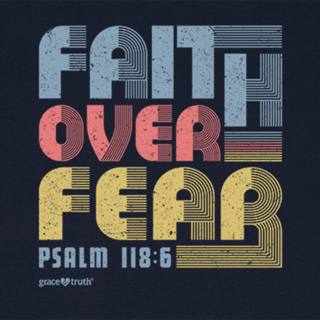 Grace & Truth Faith Over Fear T-Shirt For Women Hoodie, Sweatshirt | CiraTrend.com (Image 2)