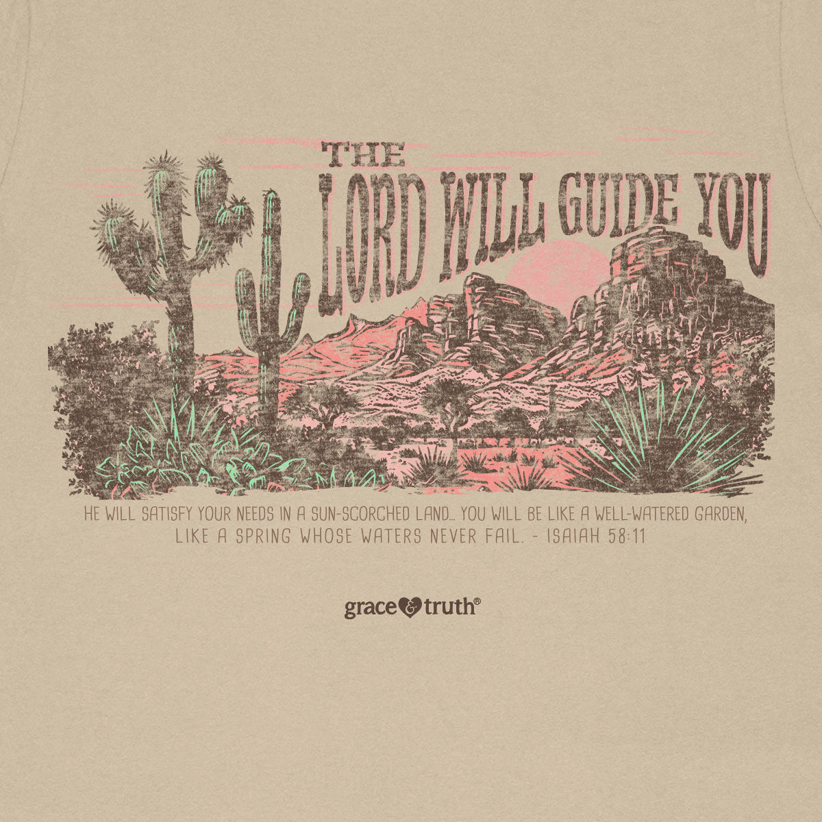 Grace & Truth Lord Will Guide You T-Shirts, Hoodie, Sweatshirt