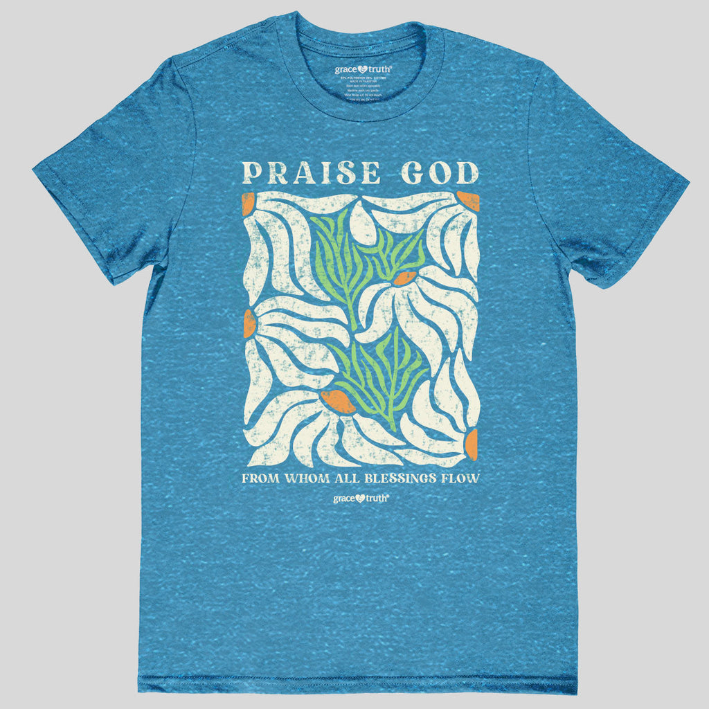 grace & truth Womens T-Shirt Praise God Flowers Hoodie, Sweatshirt | CiraTrend.com (Image 1)