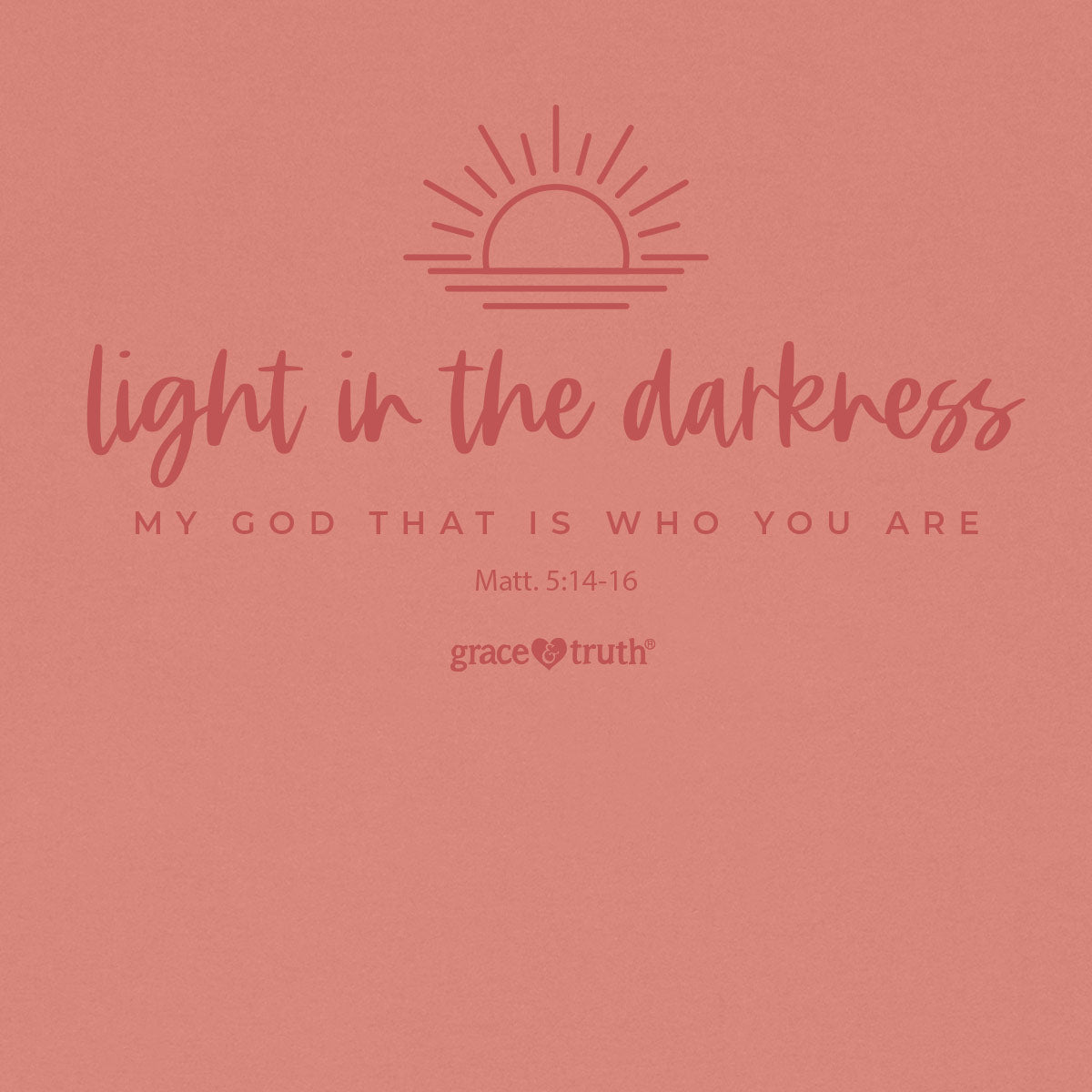 grace & truth Womens T-Shirt Light In The Darkness Hoodie, Sweatshirt | CiraTrend.com (Image 2)