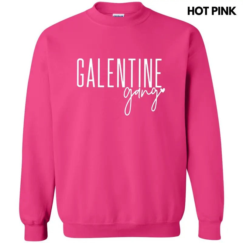 Galentine Gang Sweatshirt T-Shirts, Hoodie | CiraTrend.com