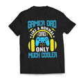 Gamer DAD Like A Normal DAD Only Much Cooler Father's Day Men's T-Shirt Casual Classic Hoodie, Sweatshirt | CiraTrend.com