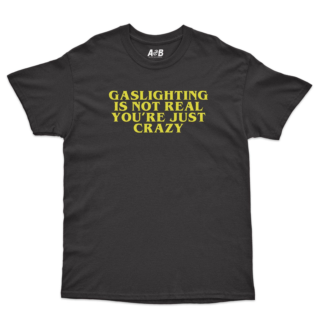 Gaslighting T-Shirt Hoodie, Sweatshirt | CiraTrend.com (Image 2)