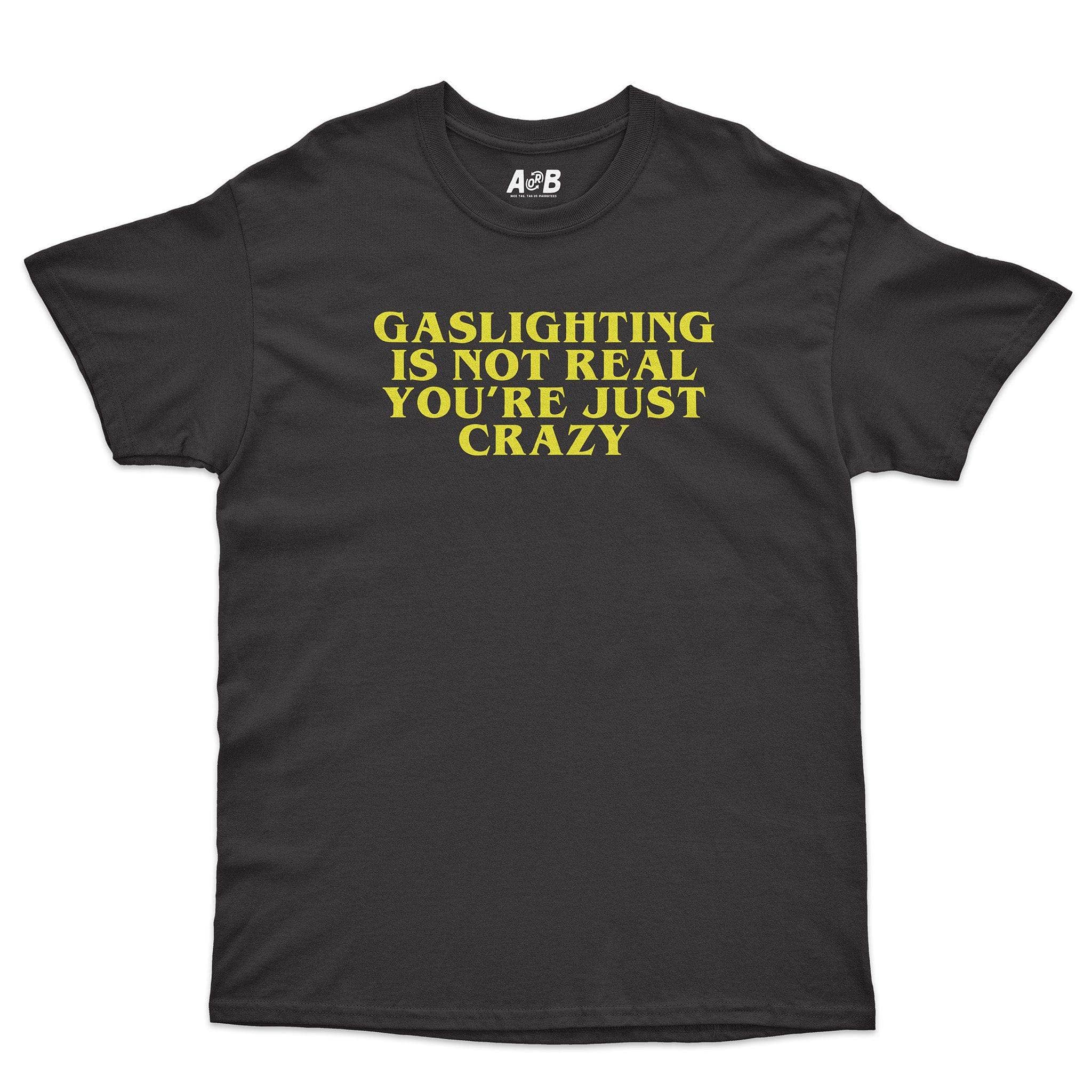 Gaslighting T-Shirt Hoodie, Sweatshirt | CiraTrend.com (Image 2)
