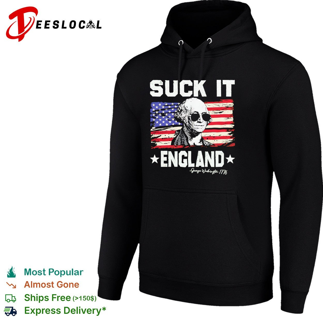 George Washington Suck it England 1776 American Flag shirt