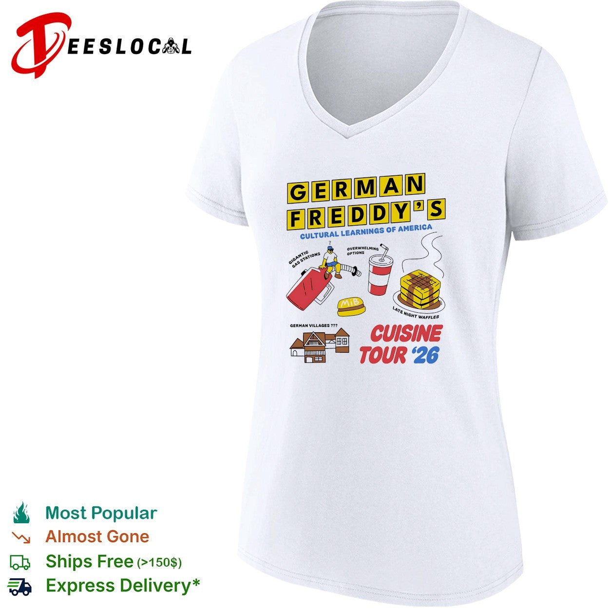 German Freddy’s cultural learnings of America cuisine tour shirt