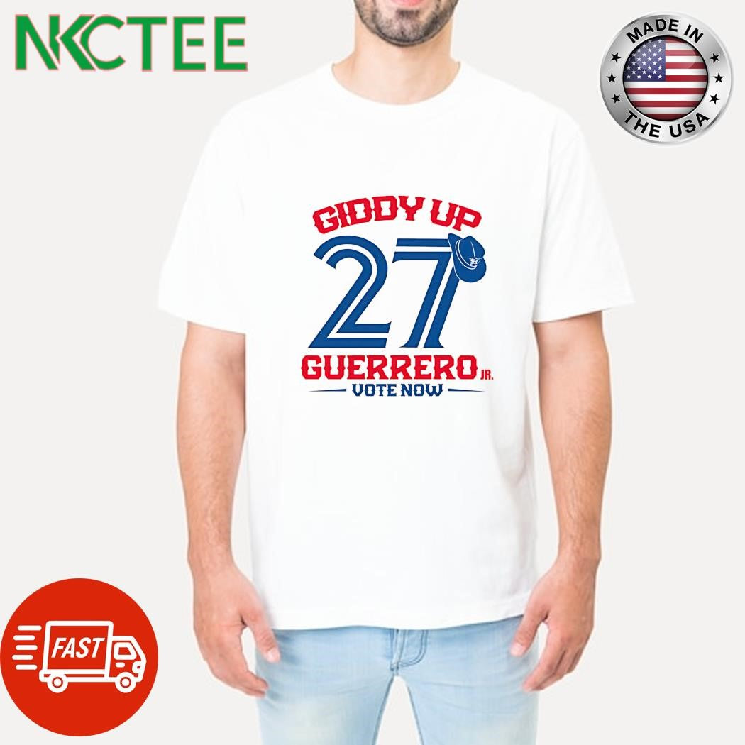 Giddy Up 27 Guerrero Vote now cowboy hat shirt