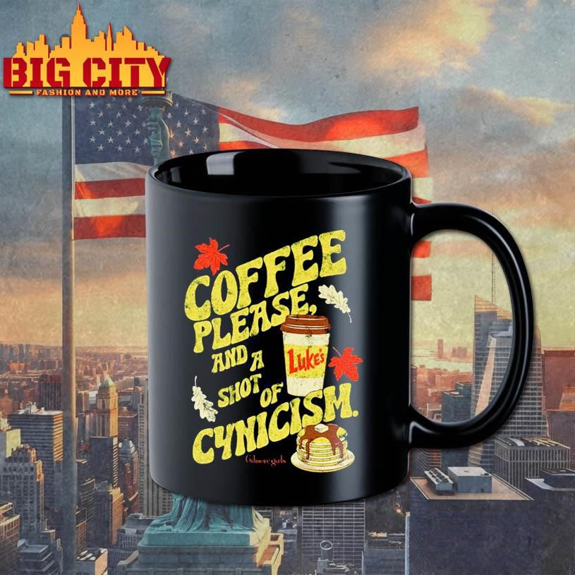 Gilmore Girls Coffee Please And A Shot Of Cynicism Shirt