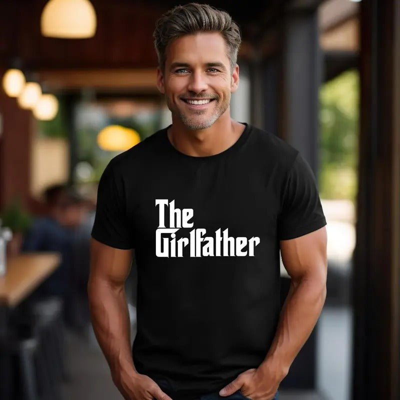 Girl Father Tee The Girl Father Sweatshirt New Dad Shirt Funny Dad Shirt Father's Day Gift Father Shirt Best Dad Ever Dad...