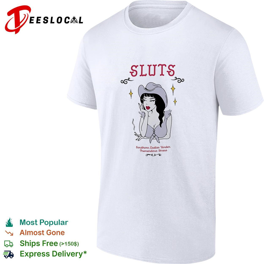 Girl sluts southern ladies under tremendous stress shirt