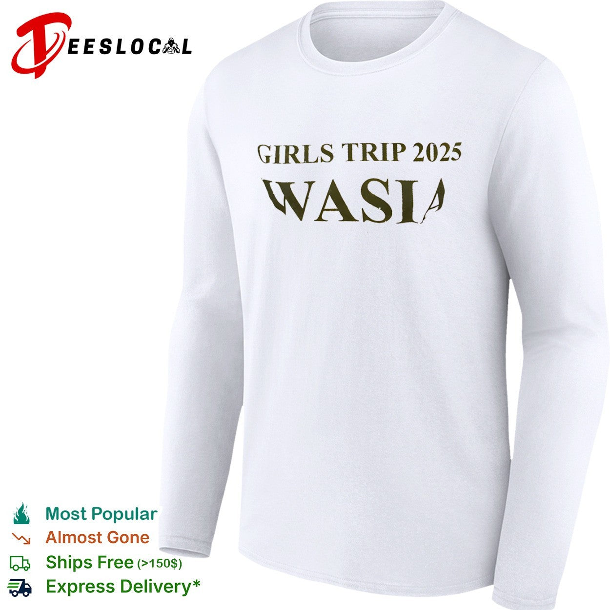 Girls trip 2025 WASIA shirt