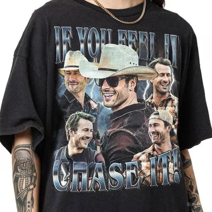 Glen Powell If You Feel It Chase It Shirt Vintage Glen Powell Shirt Sweater Hoodie - Glen Powell Homage Shirt Twisters...