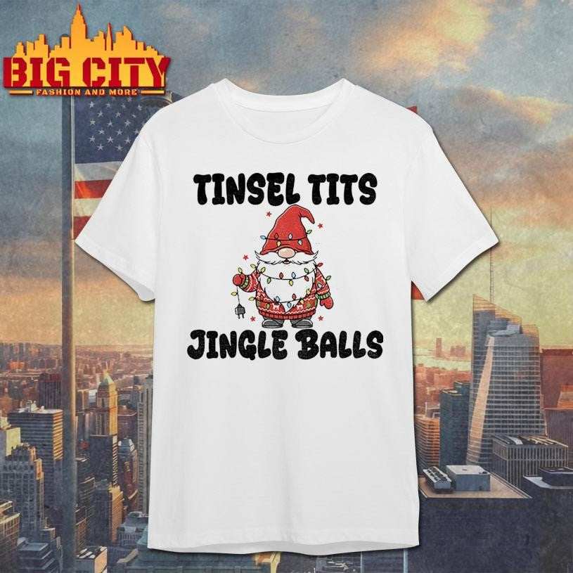 Gnome Christmas tree tinsel tits jingle balls Merry Christmas shirt