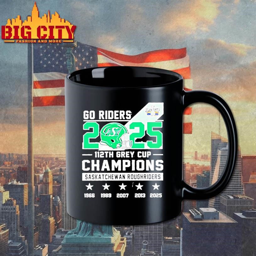 Go Riders 2025 112th Gray Cup Champions Saskatchewan Roughriders Shirt