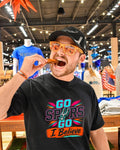 Go Spurs go I believe San Antonio Spurs shirt