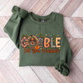 Gobble Gobble Til You Wobble Sweatshirt