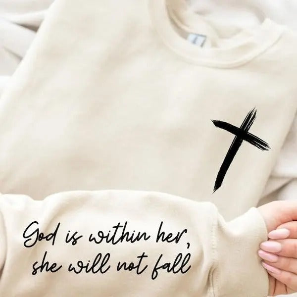 God Is Within Her Sweatshirt with Quote on Sleeve, Christian Sweatshirt, Jesus Lover Gift Cross Sweatshirt, Religious Sweatshirt  T-shirt, sweater and Hoodie