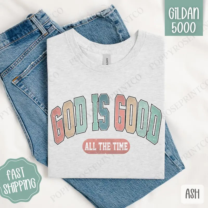God is Good Shirt Gildan, Religious Tee, Christian Women's Tshirt Plus Sizes Hoodie, Sweatshirt | CiraTrend.com