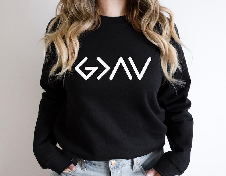 God is Greater Than the Highs and Lows Sweatshirt, Christian Hoodie, Bible Jesus Lover Gift, Faith Sweatshirt, Jesus Shirt, Christian  T-shirt, sweater and Hoodie