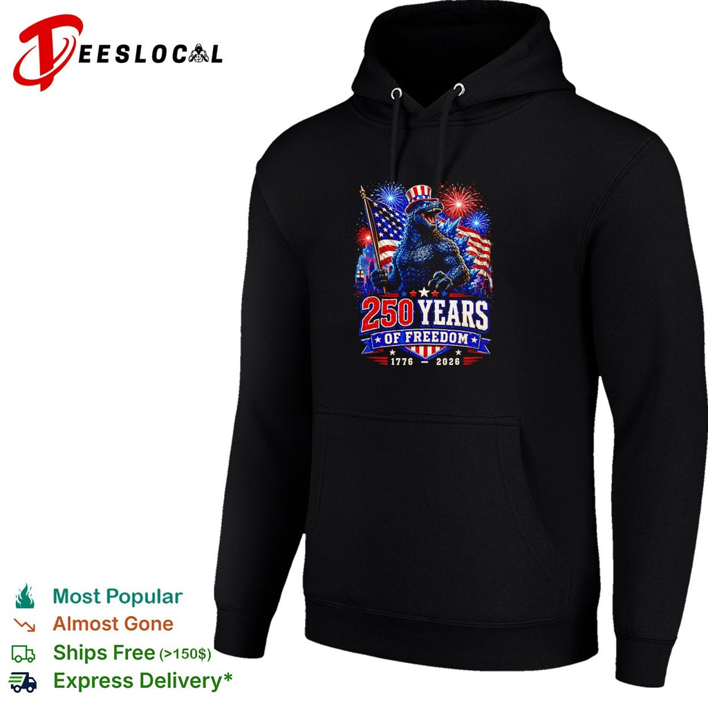 Godzilla 250 years of freedom 1776 2026 shirt