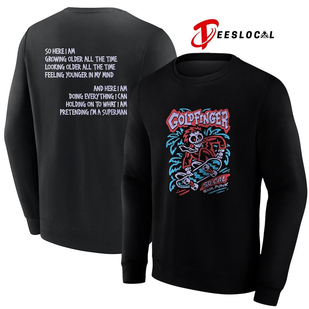 Goldfinger So Cal Ska punk so here I am growing older all the time looking older skeleton shirt