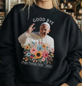 Good Bye Pope Francis Sweatshirt, Vatican Catholic Hoodie, Religious Gift, God Bless Pope Francis Sweat, Catholic...