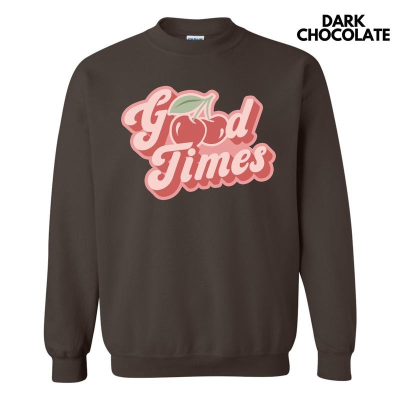 Good Times Cherries Sweatshirt 'NLB' T-Shirts, Hoodie | CiraTrend.com
