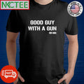 Good guy with a gun shirt