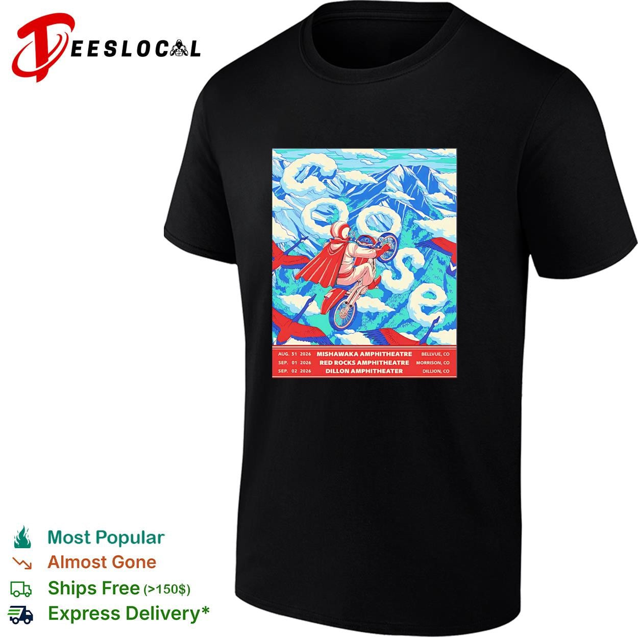 Goose Colorado Run Shows 2026 Mishawaka Amphitheatre Red Rocks Amphitheatre And Dillon Amphitheater shirt
