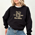 Gothic I'm Too Clumsy To Be Around Fragile Masculinity Sweatshirt, Retro Feminist Crewneck, Vintage Women Empowerment...