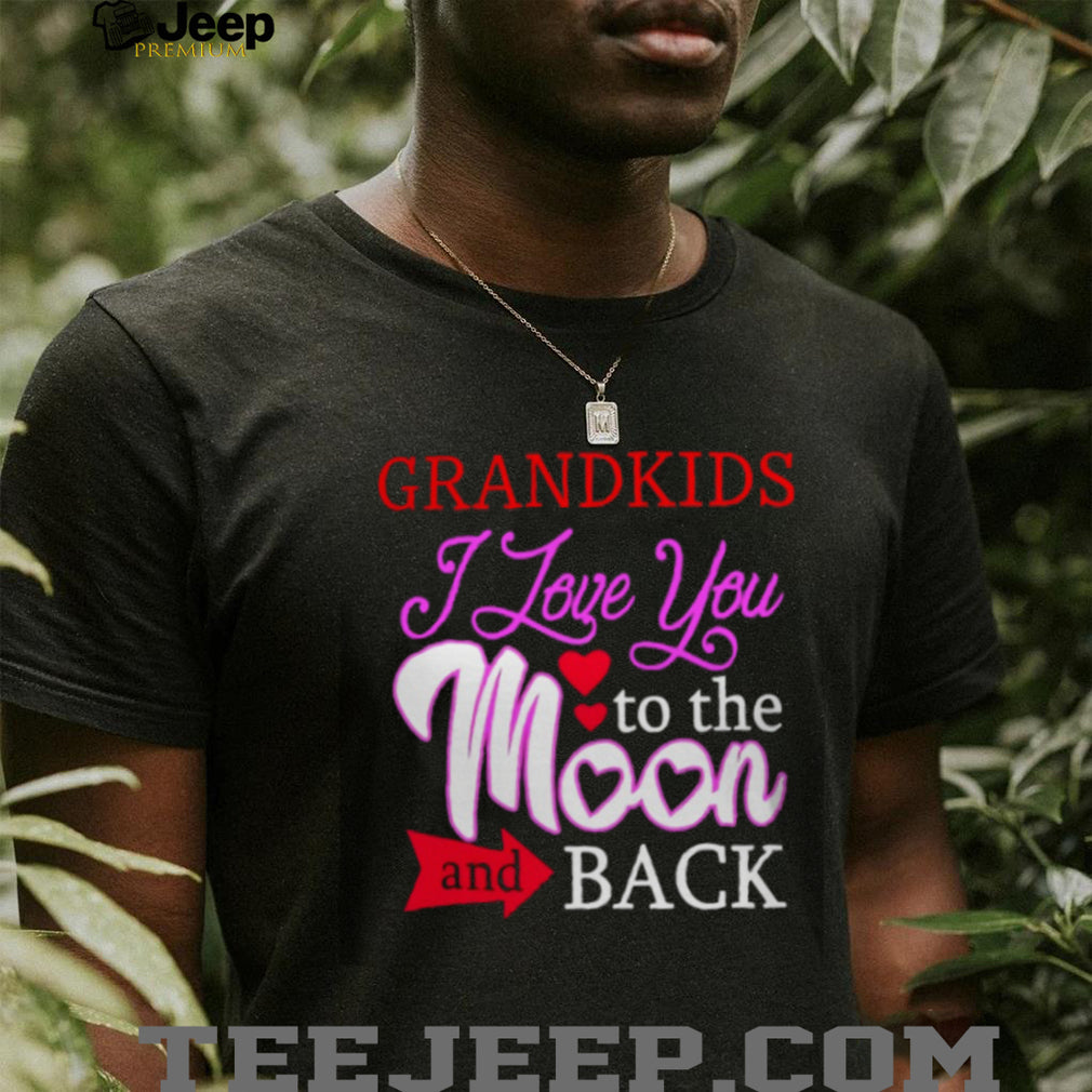 Grandkids I Love You To The Moon and Back Grandmother Gift Shirt