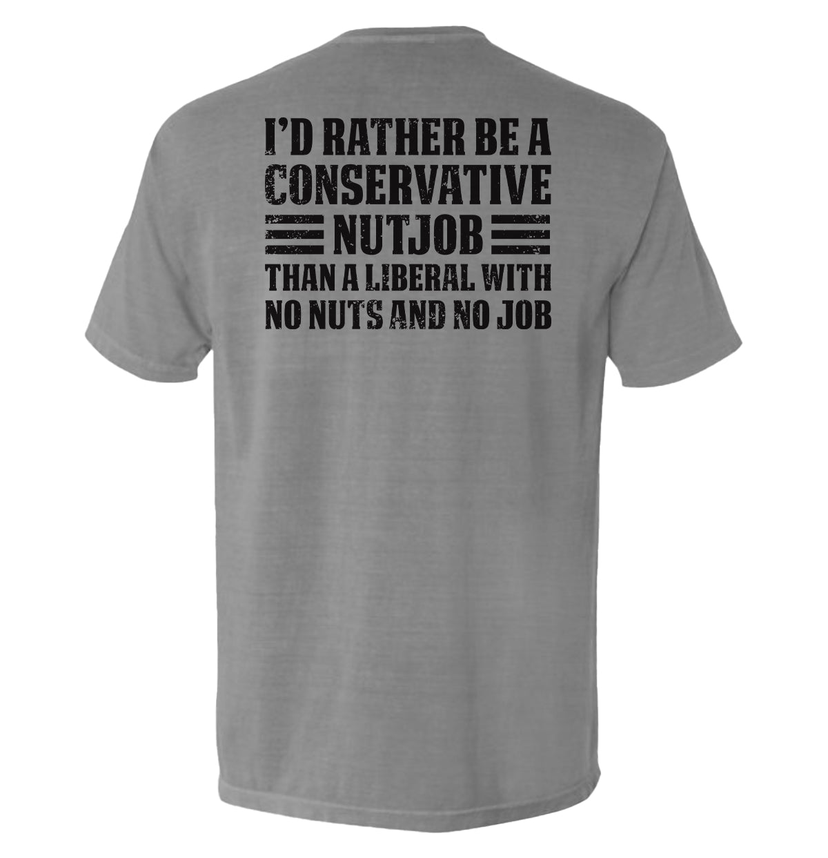 I'd Rather Be A Conservative Nutjob T-Shirts, Hoodie, Sweatshirt | CiraTrend.com (Image 4)