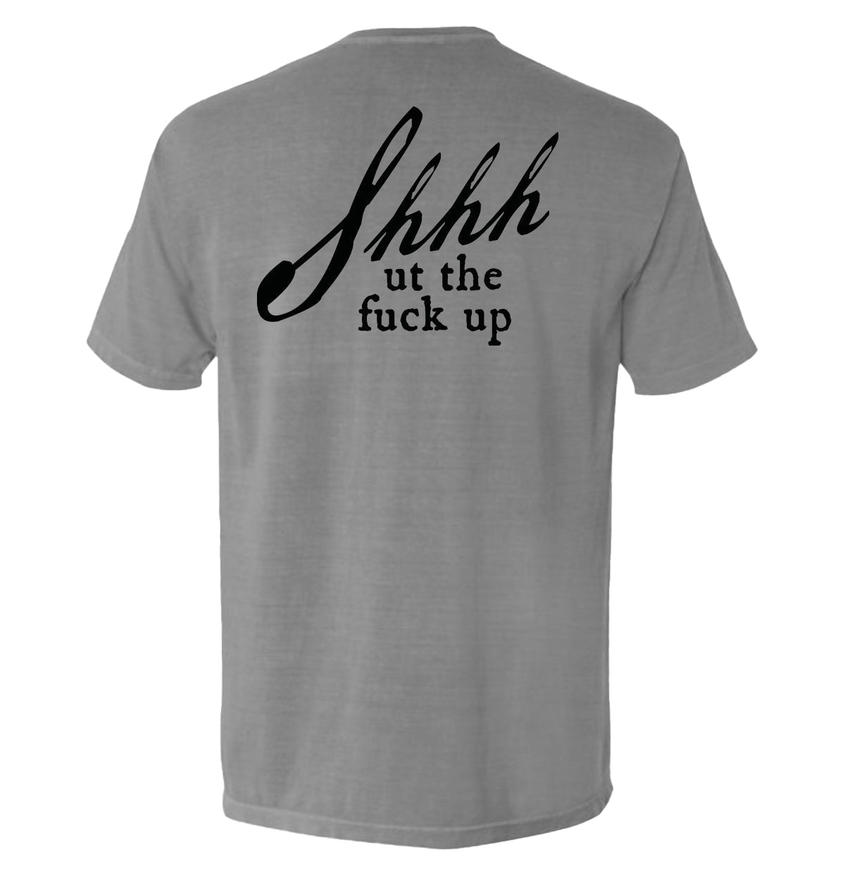 Shh-ut The Fuck Up T-Shirts, Hoodie, Sweatshirt | CiraTrend.com (Image 4)