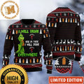 Grinch I Will Drink Fireball Here Or There Everywhere Funny Xmas Ugly Sweater 2023