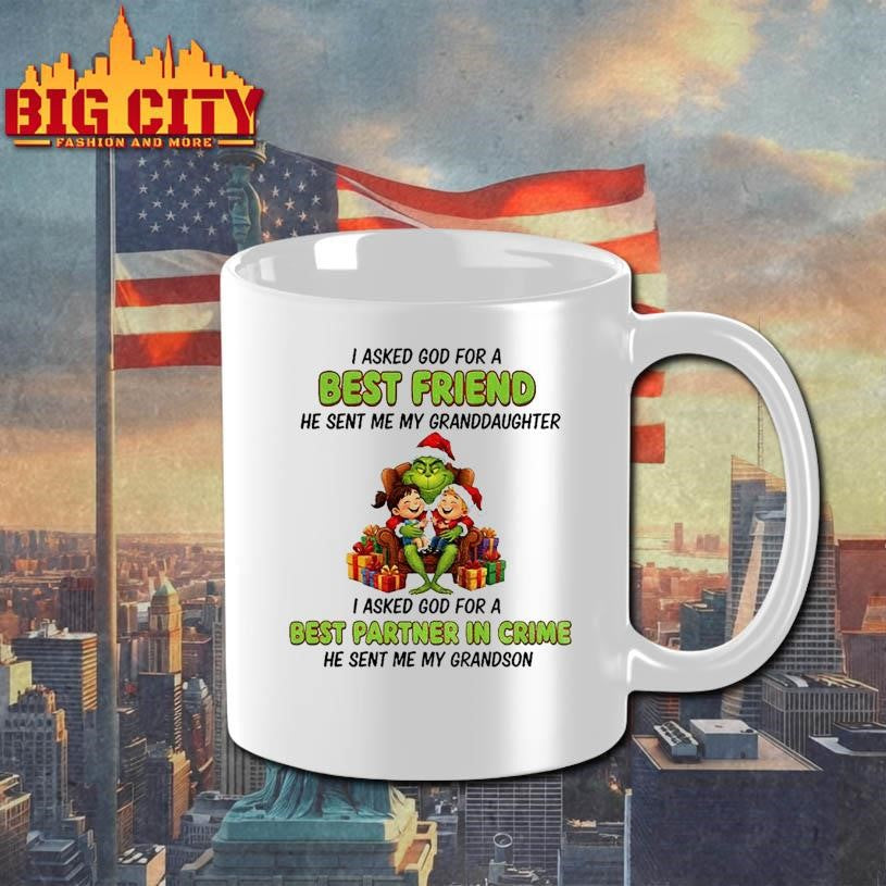 Grinch Santa I asked God for a best friend he sent me my granddaughter I asked God for a best partner in crime Christmas shirt