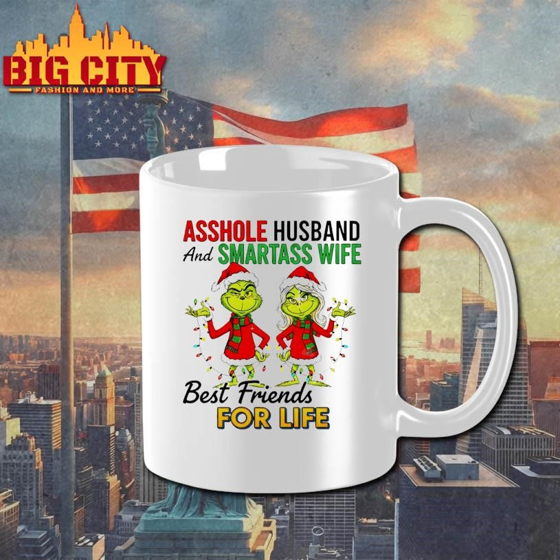 Grinch Santa asshole husband and smartass wife best friends for life Merry Christmas shirt