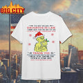 Grinch To my dear daughter-in-law I didn’t give You the gift of life shirt